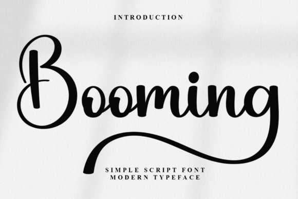 Booming: A Script Font That Speaks Volumes