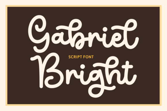 Discovering Gabriel Bright: A Script Font for Warm Branding