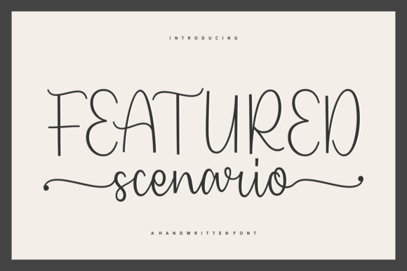 Featured Scenario: A Font That Adds Personality to Branding