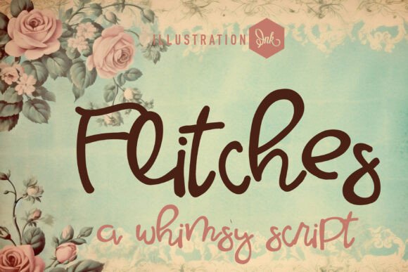 Flitches: A Script Font That Elevates Your Brand’s Visual Story