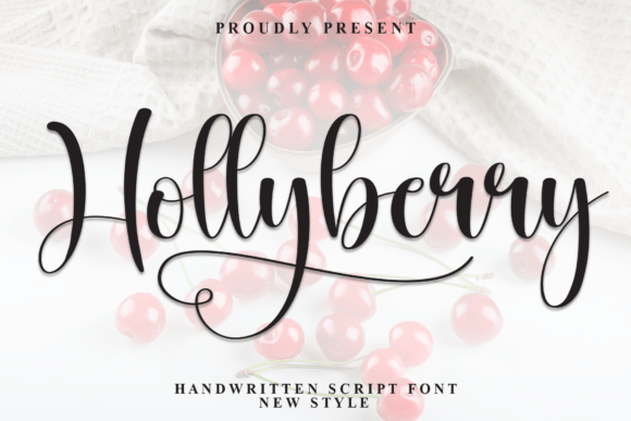 Hollyberry: A Script Font for Editorial Elegance