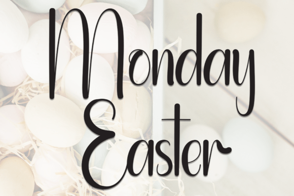 Monday Easter: The Font That Elevates Your Brand