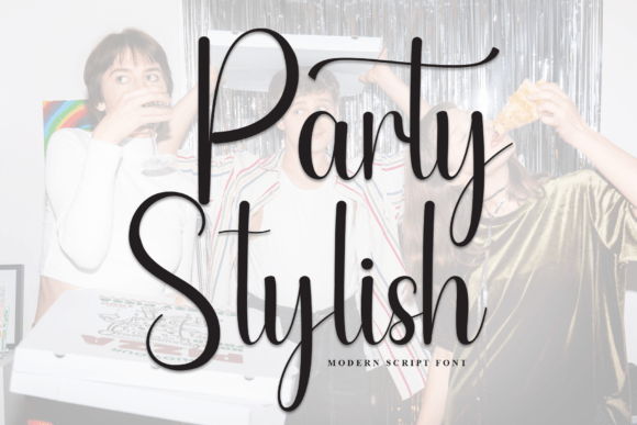 Party Stylish: A Font That Adds Personality to Your Campaigns
