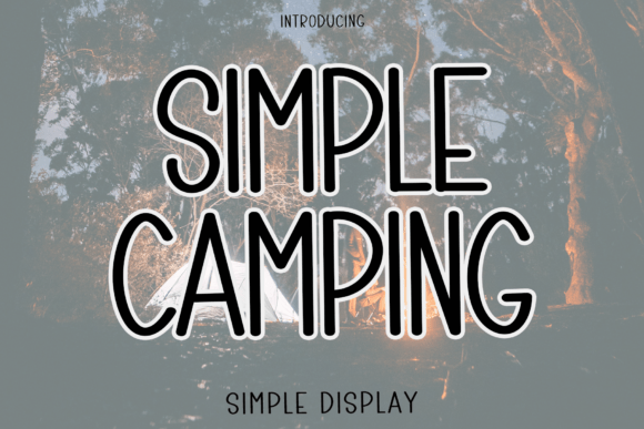 Simple Camping: A Playful Script Font for Warm Branding